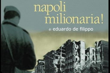 "Napoli Milionaria!" di Eduardo De Filippo
